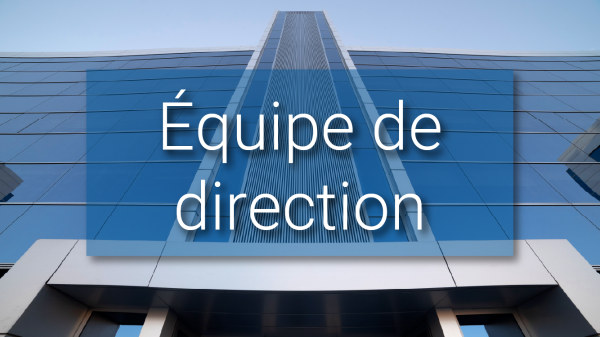 Équipe de direction